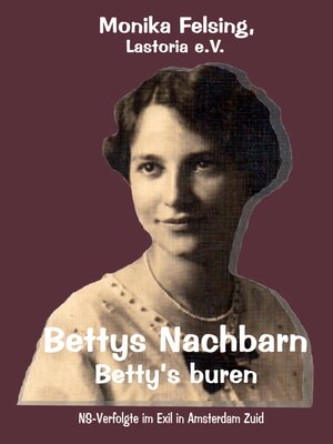 cover image of Bettys Nachbarn--Betty's buren